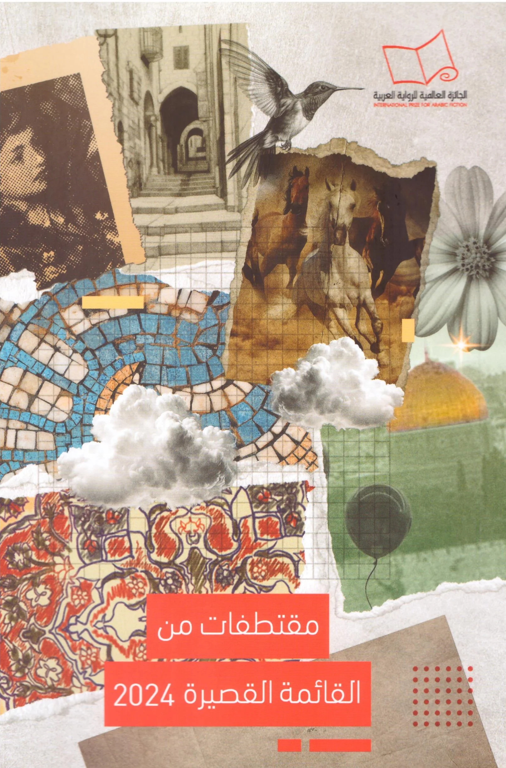 Aesthetics of Narration.. and the Wonder of Details in the International Prize for Arabic Fiction: Texts that Transport the Reader to Worlds Combining the Real and the Imaginary
